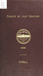 Oration delivered before the City council and citizens of Boston on the one hundred and eighteenth anniversary of the Declaration of Independence, July 4, 1894_cover