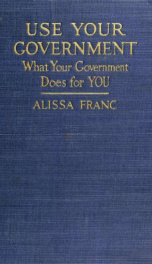 Use your government; what your government does for you_cover