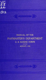 Manual of the Paymaster's department, United States Marine Corps. August, 1912_cover