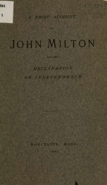 A brief account of John Milton and his declaration of independence_cover