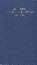 Letters from Port Royal written at the time of the Civil War_cover