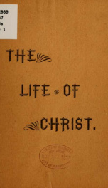 The life of Christ. A poem_cover