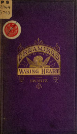 Dreamings of the waking heart : with other poems_cover