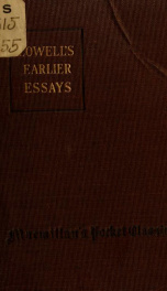 The earlier essays of James Russell Lowell_cover