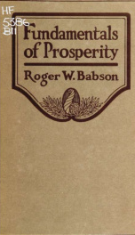 Fundamentals of prosperity; what they are and whence they come_cover