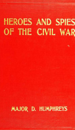 Heroes and spies of the civil war_cover