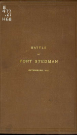 The battle of Fort Stedman (Petersburg, Virginia) March 25, 1865_cover