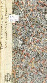 Phillips Brooks. The united service of the churches of Boston at the Old South meeting-house, Boston, January 30, 1893, in memory of Phillips Brooks_cover