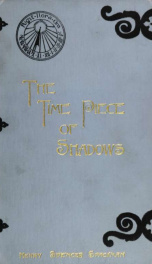 The timepiece of shadows : a history of the sun dial_cover