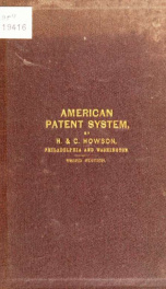 A brief inquiry into the principles, effects, and present state of the American patent system_cover