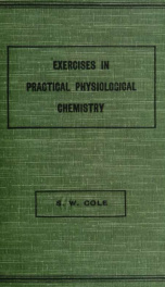 Exercises in practical physiological chemistry_cover