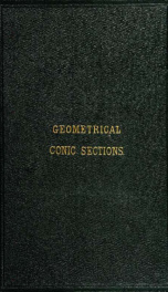 A geometrical treatise on conic sections. With numerous examples .._cover
