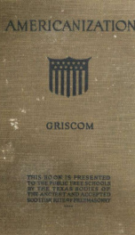 Americanization; a school reader & speaker_cover