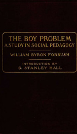 Boy problem, a study in social pedagogy;_cover