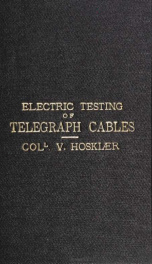 A guide for the electric testing of telegraph cables_cover