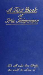 A text-book of true temperance_cover