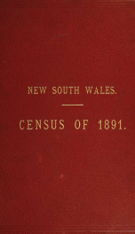 Results of a census of New South Wales, taken for the night of the 5th April, 1891_cover