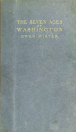 The seven ages of Washington; a biography_cover