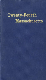 The Twenty-fourth regiment, Massachusuetts volunteers, 1861-1866, "New England guard regiment,"_cover