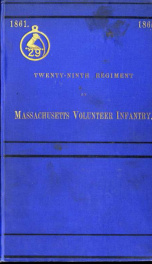 The history of the Twenty-ninth regiment of Massachusetts volunteer infantry, in the late war of the rebellion_cover