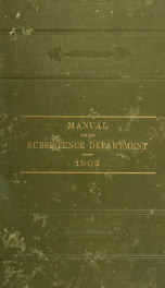 Manual for the Subsistence Department : published by authority of the Secretary of War for use in the Army of the United States_cover