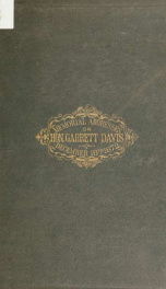 Memorial addresses on the life and character of Garrett Davis, (a senator from Kentucky,) delivered in the Senate and House of Representatives ... December 18, 1872_cover