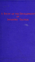 A study of the development of infantry tactics_cover