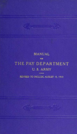 Manual for the Pay department, revised to include August 15, 1910_cover