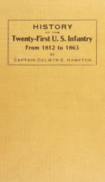 History of the Twenty-First U.S. Infantry, from 1812 to 1863_cover