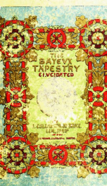The Bayeux tapestry elucidated_cover