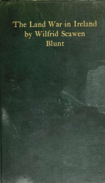 The land war in Ireland: being a personal narrative of events, in continuation of "A secret history of the English occupation of Egypt,"_cover