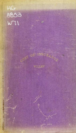 Cost of insurance. A treatise upon the cost of life insurance, together with an arithmetical explanation of the computation of premiums and valuation of policies. To which are added tables of net premiums, cost of insurance, &c., for the use of life insur_cover