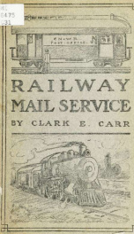 The railway mail service, its origin and development_cover