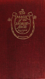 The magic of the horse-shoe : with other folk-lore notes_cover