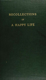 Recollections of a happy life_cover