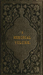 Literary reminiscences: a memorial volume, containing selections from the papers of Samuel Hallett Griffith .._cover