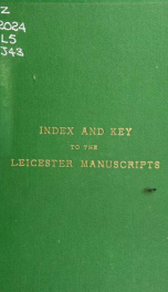 An index to the ancient manuscripts of the Borough of Leicester, preserved in the Muniment Room of the Leicester town hall_cover