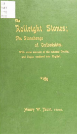 The rollright stones; the stonehenge of Oxfordshire; with some account of the ancient druids and sagas rendered into English, illustrated with camera and pen_cover