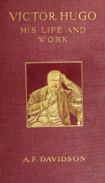 Victor Hugo. : his life and work_cover