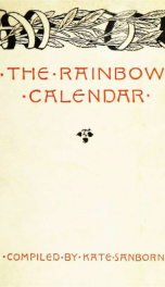 The rainbow calendar; companion to "A year of sunshine."_cover