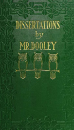 Dissertations by Mr. Dooley_cover