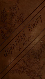 Jonathan Swift : a novel in three volumes 3_cover