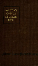 Milton's Comus, Lycidas, and other poems, and Matthew Arnold's address on Milton_cover