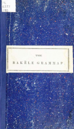 A grammar of the Bakĕle language, with vocabularies._cover