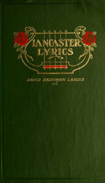 Lancaster lyrics, a cheerful volume of popular poems_cover