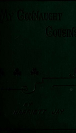 My Connaught cousins : in three volumes 2_cover