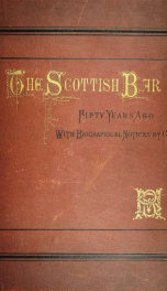 The Scottish bar fifty years ago : Sketches of Scott and his contemporaries_cover