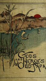 Gods and heroes of old Japan_cover