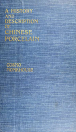 A history and description of Chinese porcelain_cover