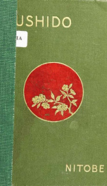 Bushido, the soul of Japan : an exposition of Japanese thought_cover